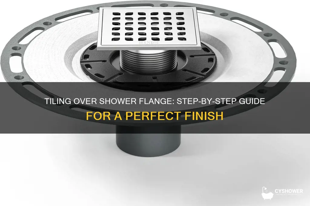 how to tile over a shower flange