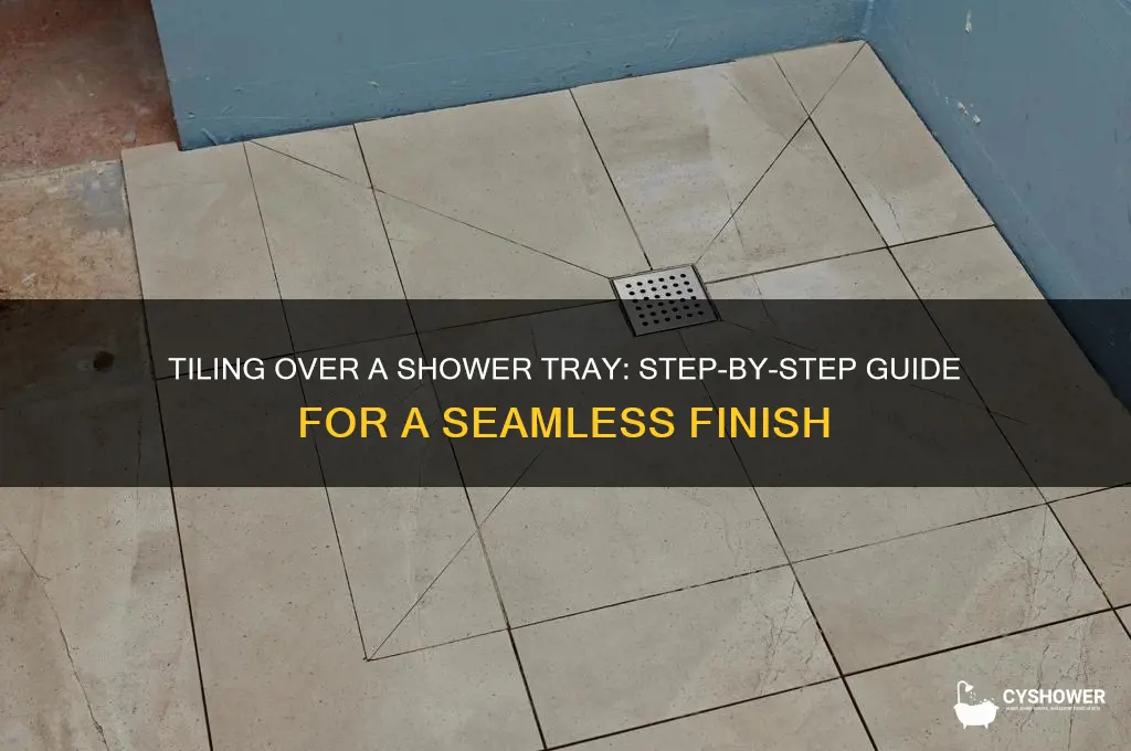 how to tile over a shower tray