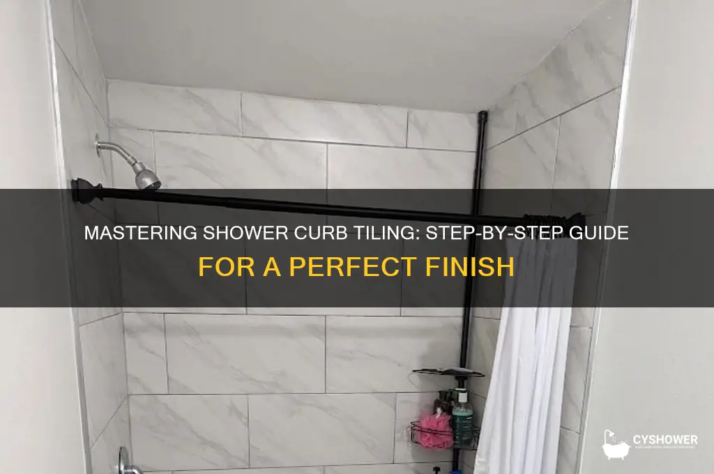 how to tile shower curb