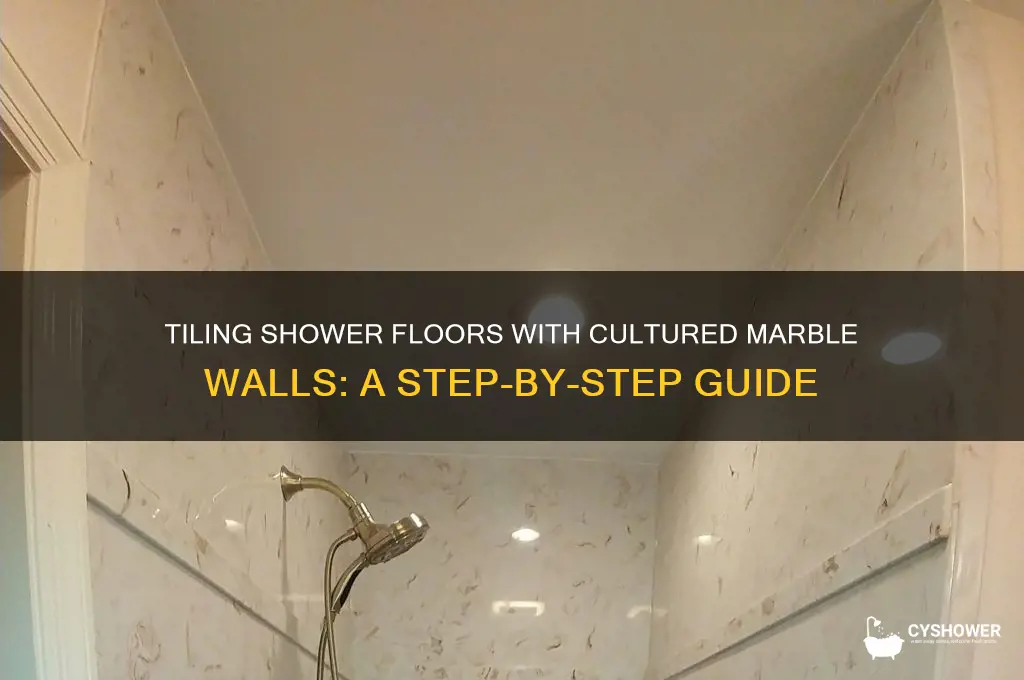 how to tile shower floor when walld are cultured marble