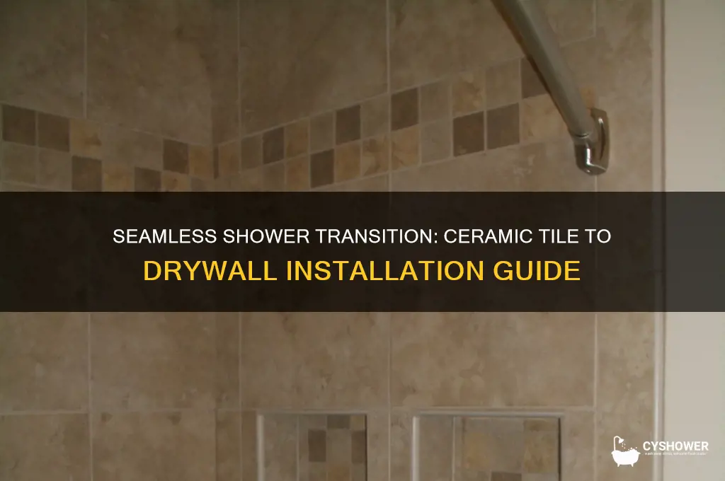 how to transition ceramic tile to drywall in a shower