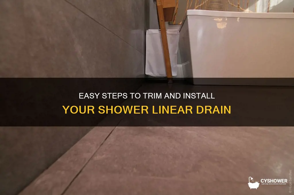how to trim shower linear drain