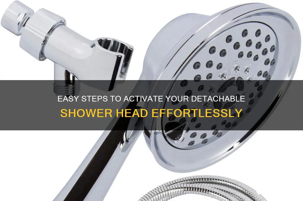 how to turn on a detachable shower head