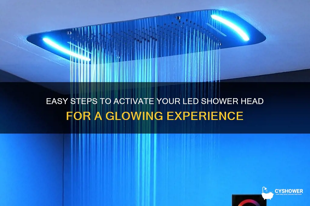 how to turn on led shower head