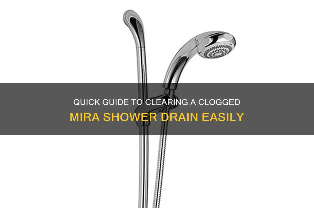 how to unblock a mira shower drain
