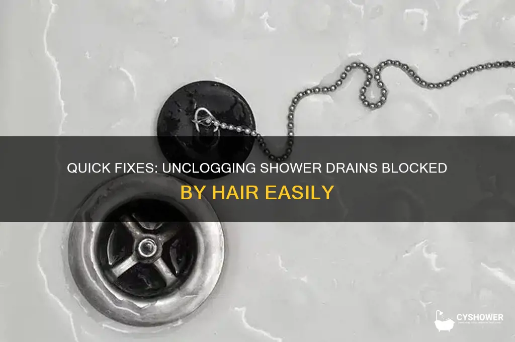how to unblock a shower drain blocked with hair