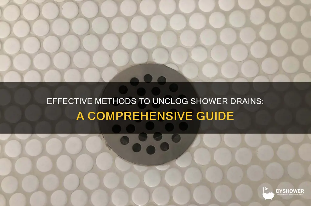 how to unclog different types of shower drains