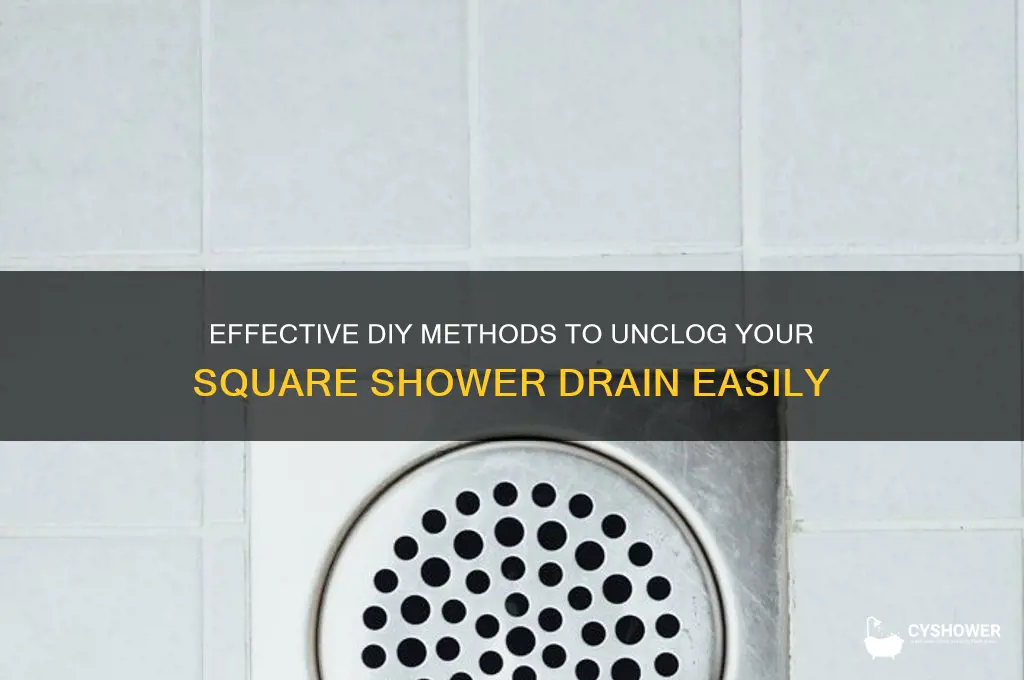 how to unclog square shower drain