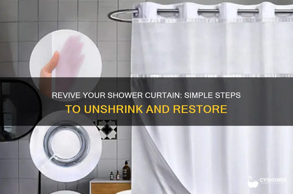 how to unshrink a shower curtain