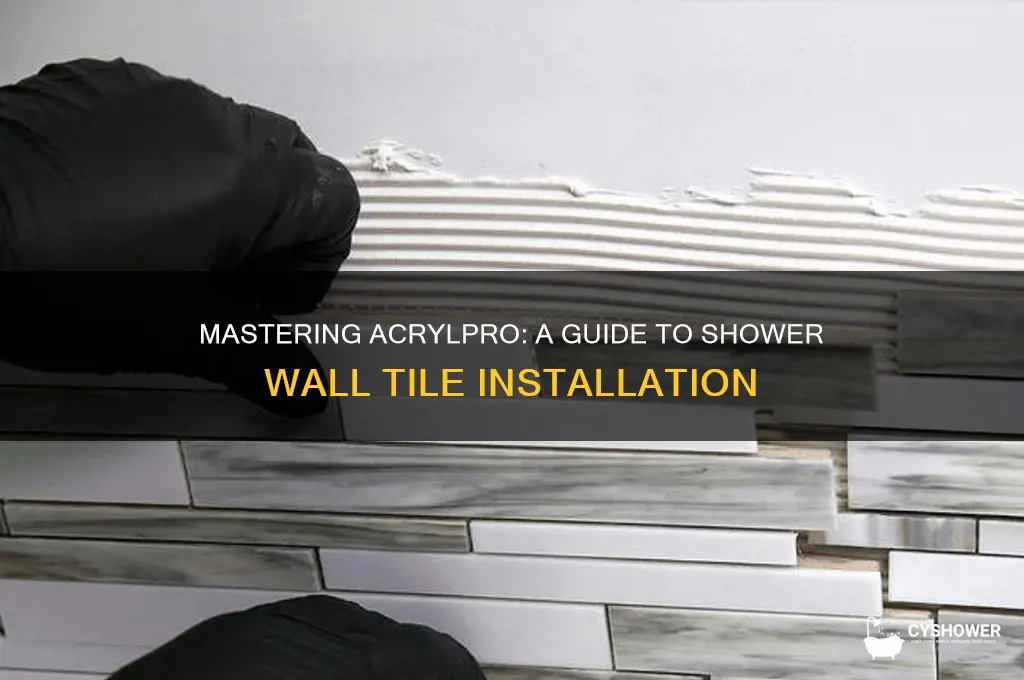 how to use acrylpro ceramic tile adhesive for shower walls