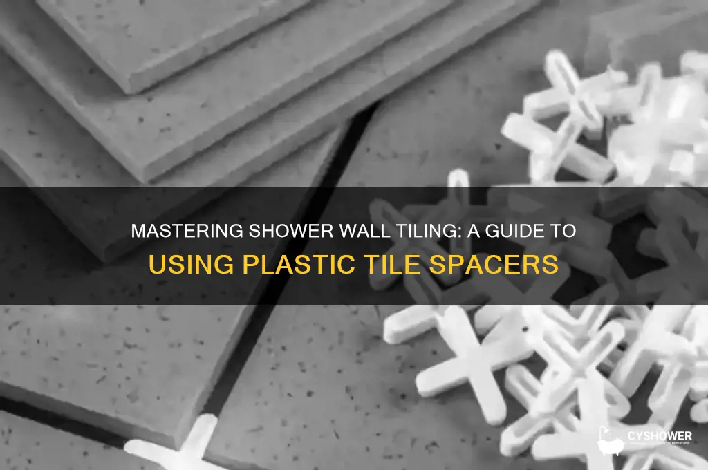 how to use plastic tile spacers on shower wall