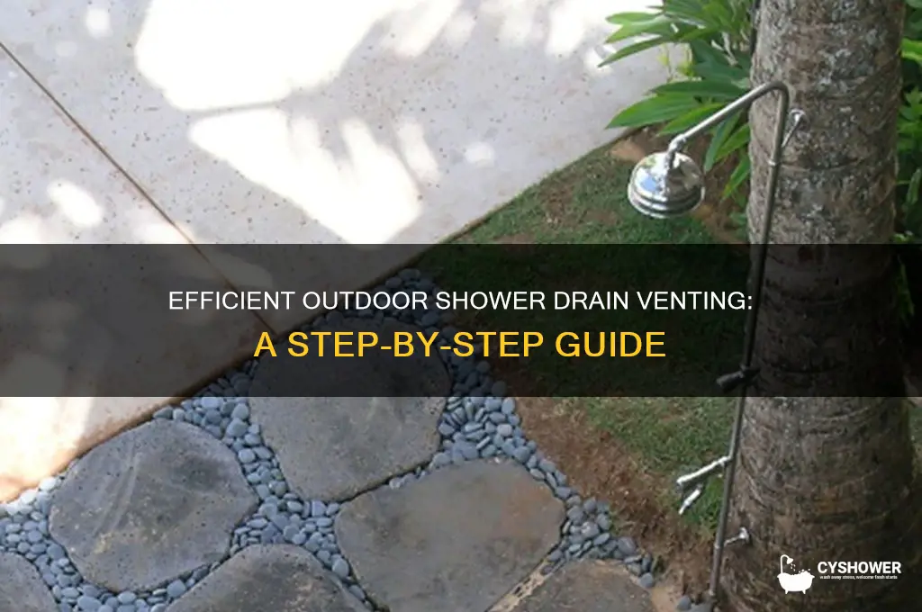 how to vent an outdoor shower drain