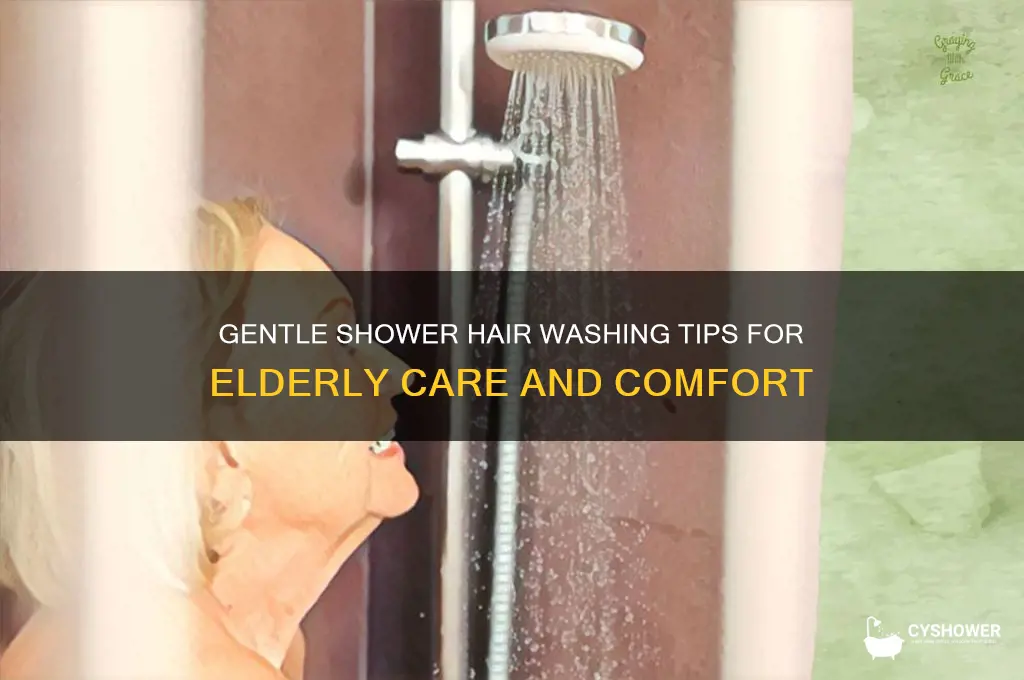 how to wash elderly hair in shower