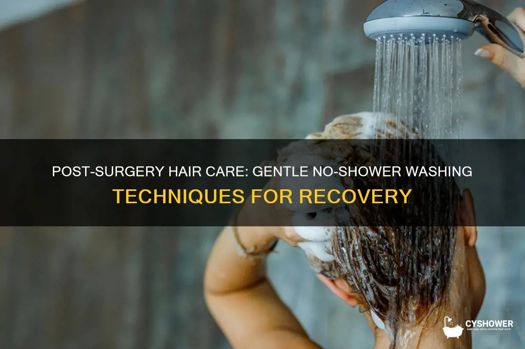 how to wash hair when you can