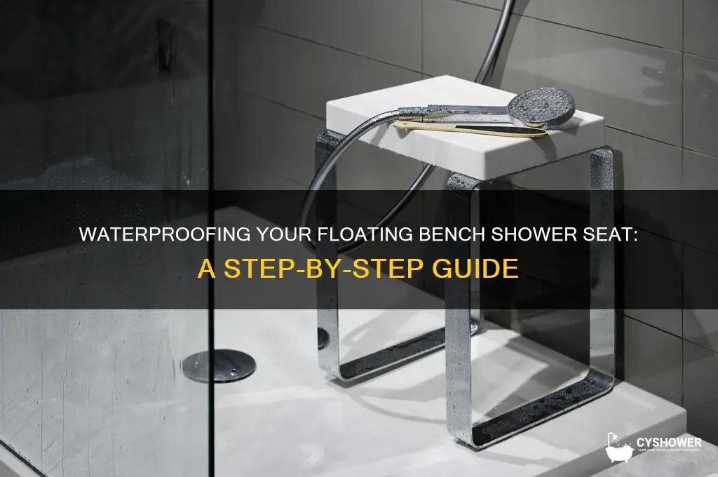 how to water proof floating bench shower seat