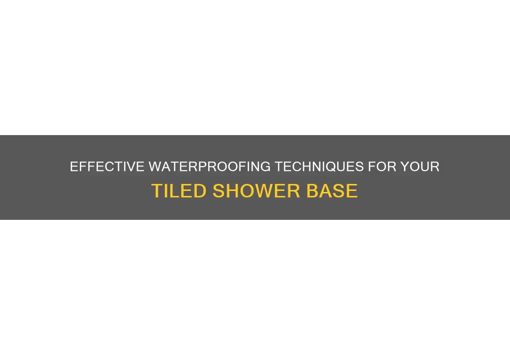 how to waterproof a tiled shower base