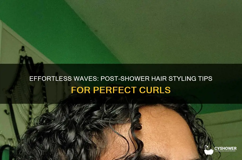 how to wave hair after shower
