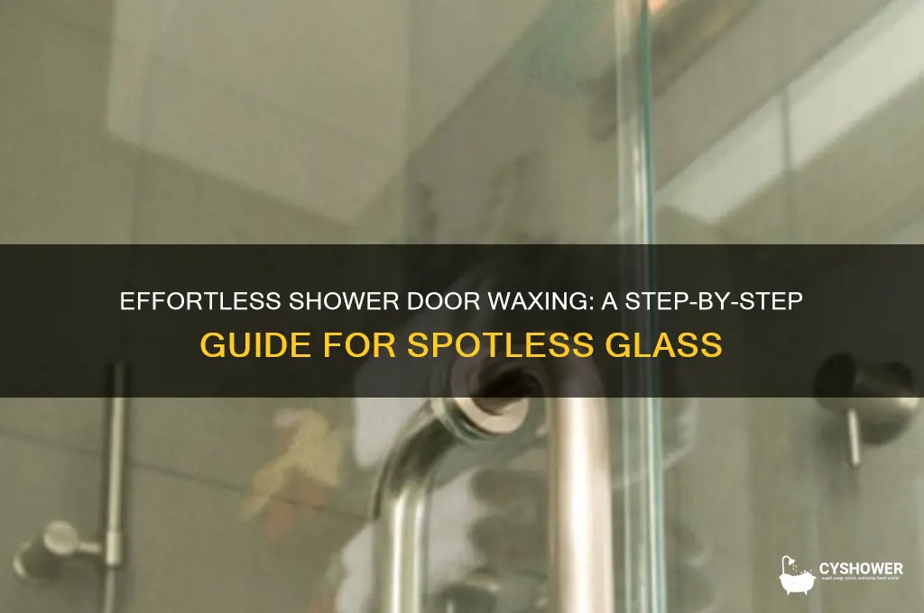 how to wax shower doors