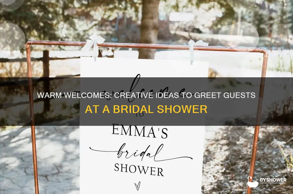 how to welcome guest to a bridal shower