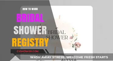 Crafting the Perfect Bridal Shower Registry: Tips for Thoughtful Wording