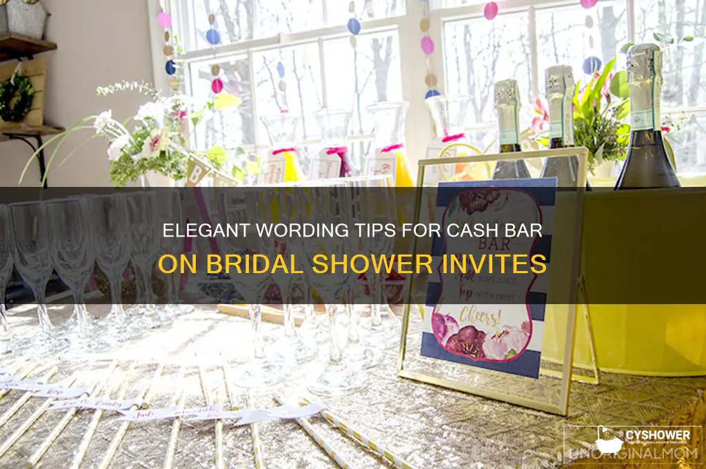 how to word cash bar on bridal shower invites