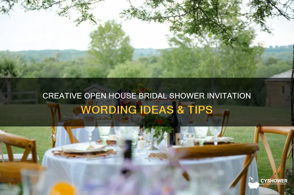 how to word open house bridal shower