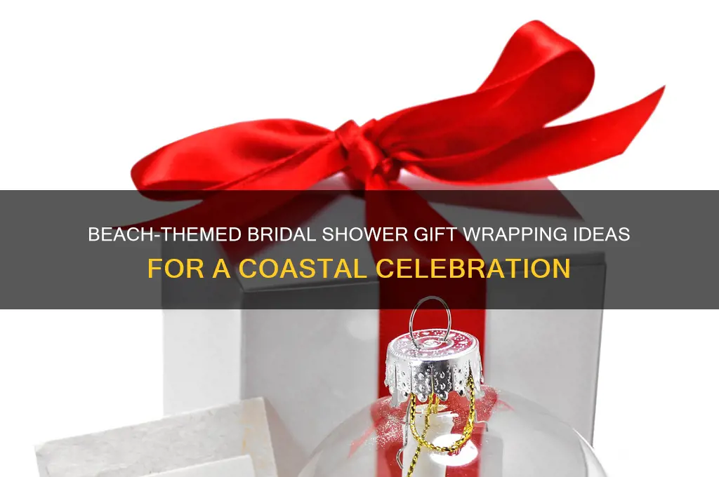 how to wrap a bridal shower gift with beach theme