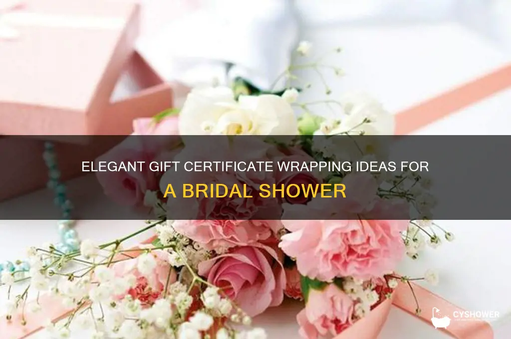 how to wrap a gift certificate for a bridal shower