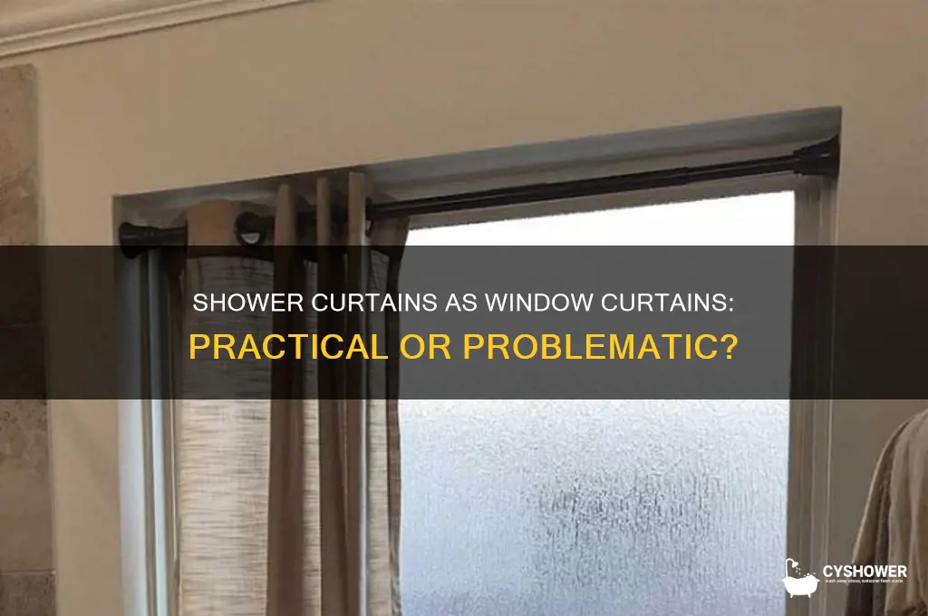how well do shower curtains work as window curtains