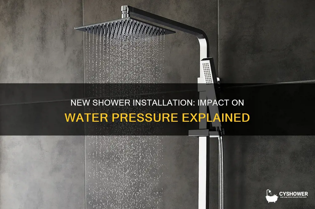 how will new shower affect water pressure