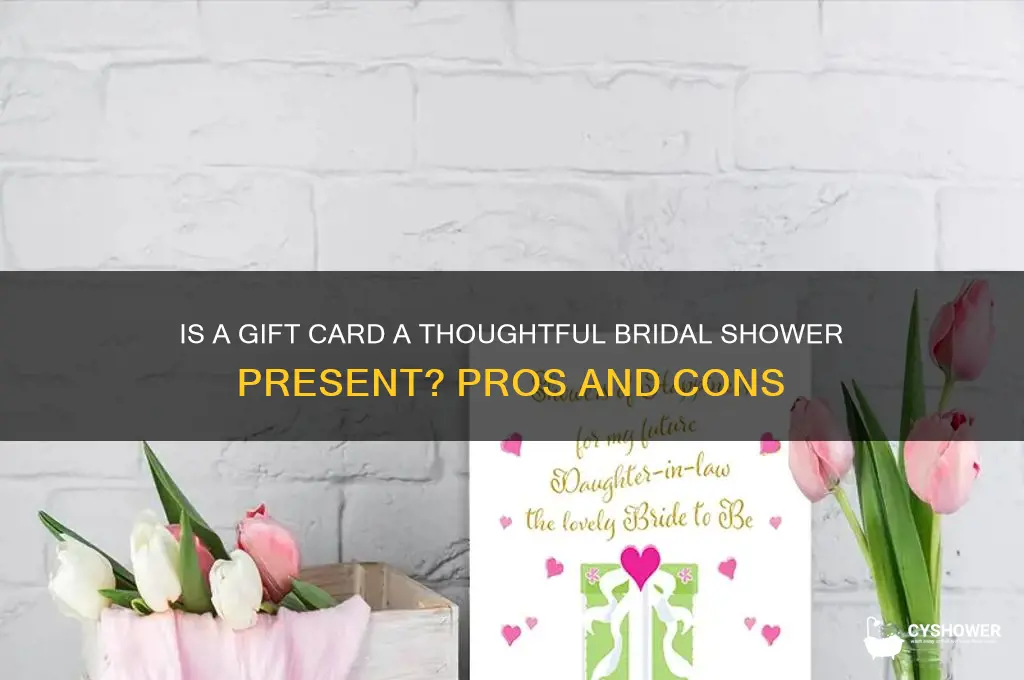is a gift card appropriate for a bridal shower