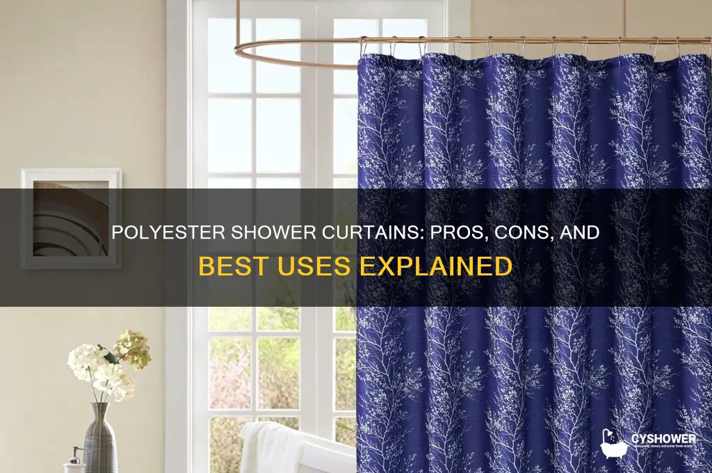 is a polyester shower curtain good