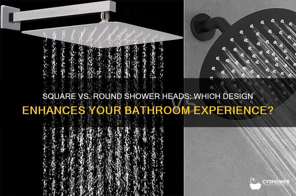 is a square or round shower head better