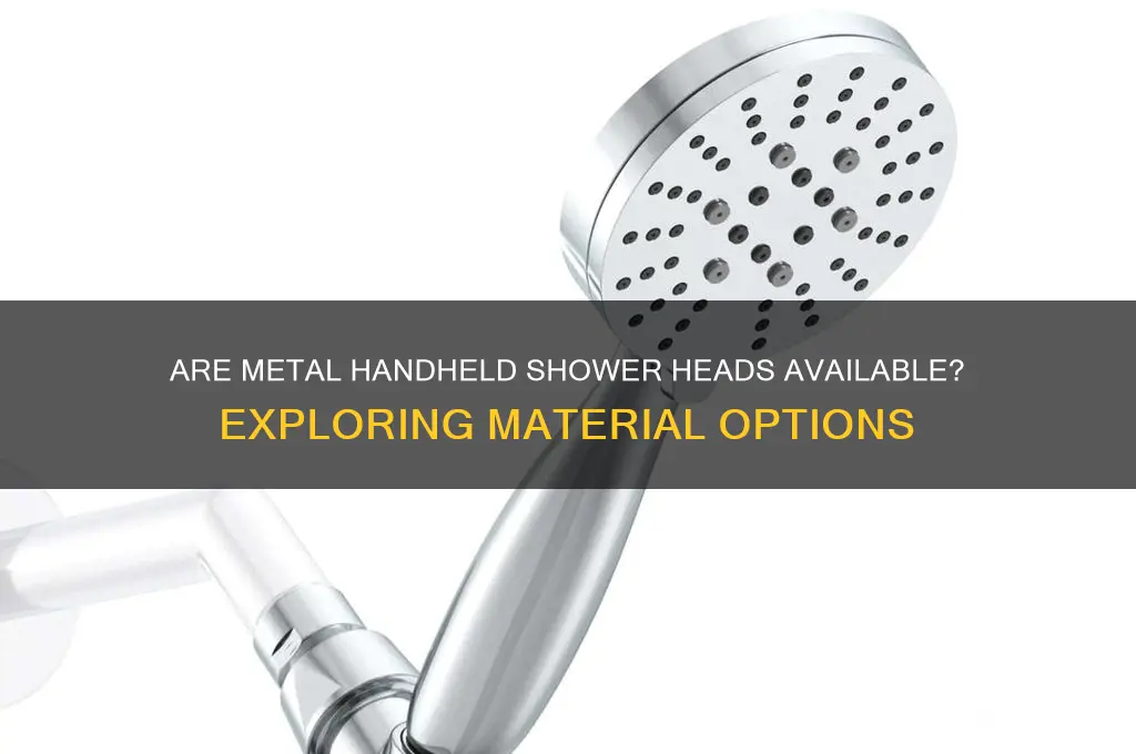 is any handheld shower head made of metal
