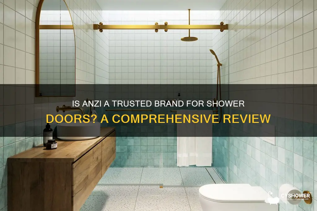 is anzi truated brand for shower door