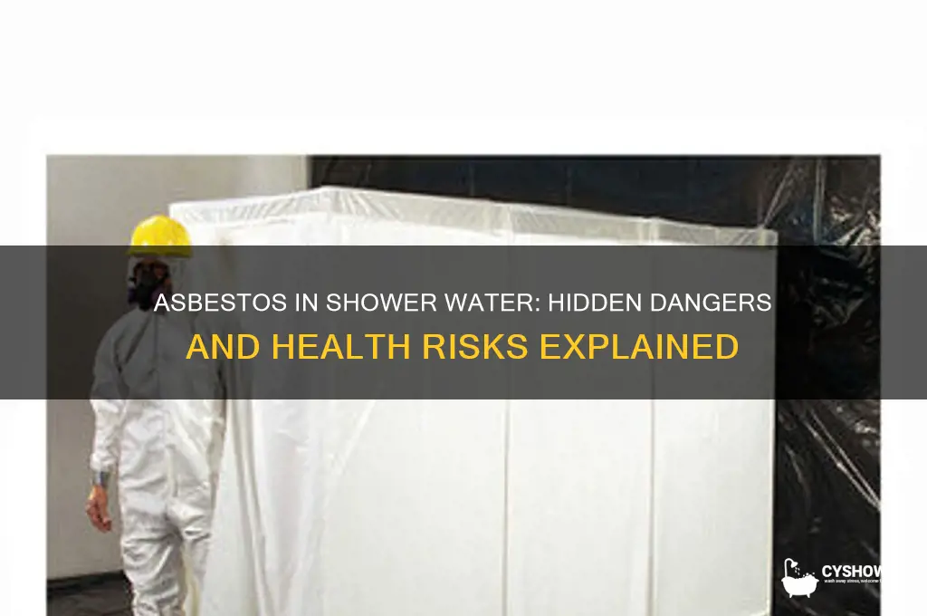 is asbestos in your shower water not safe