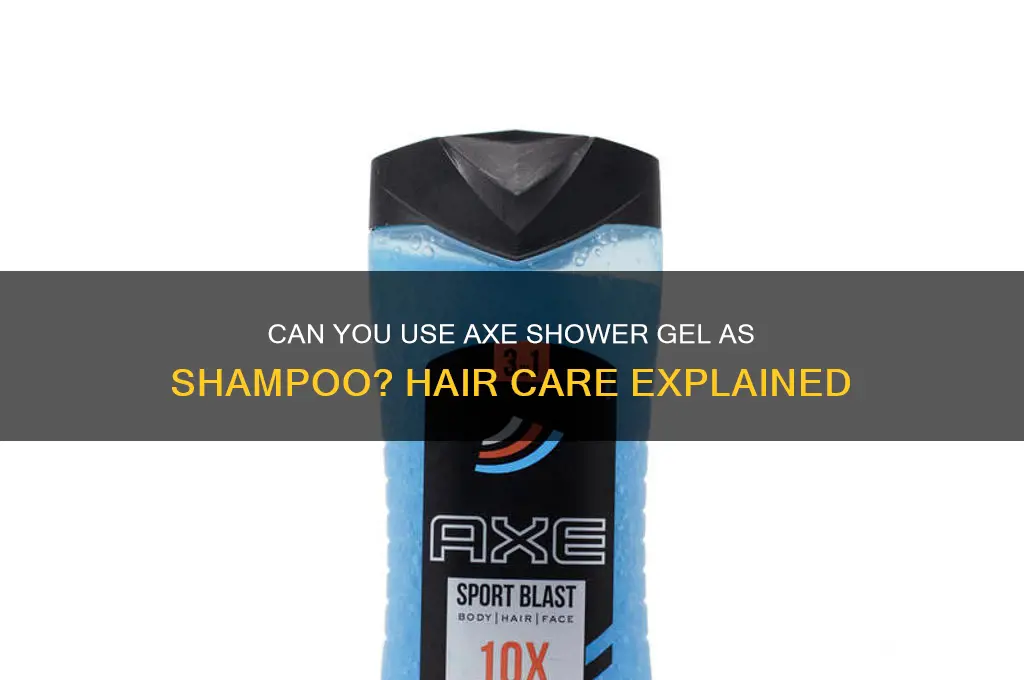 is axe shower gel for hair