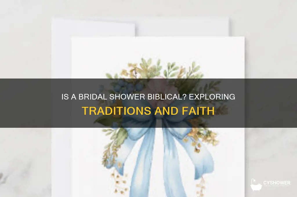 is bridal shower biblical
