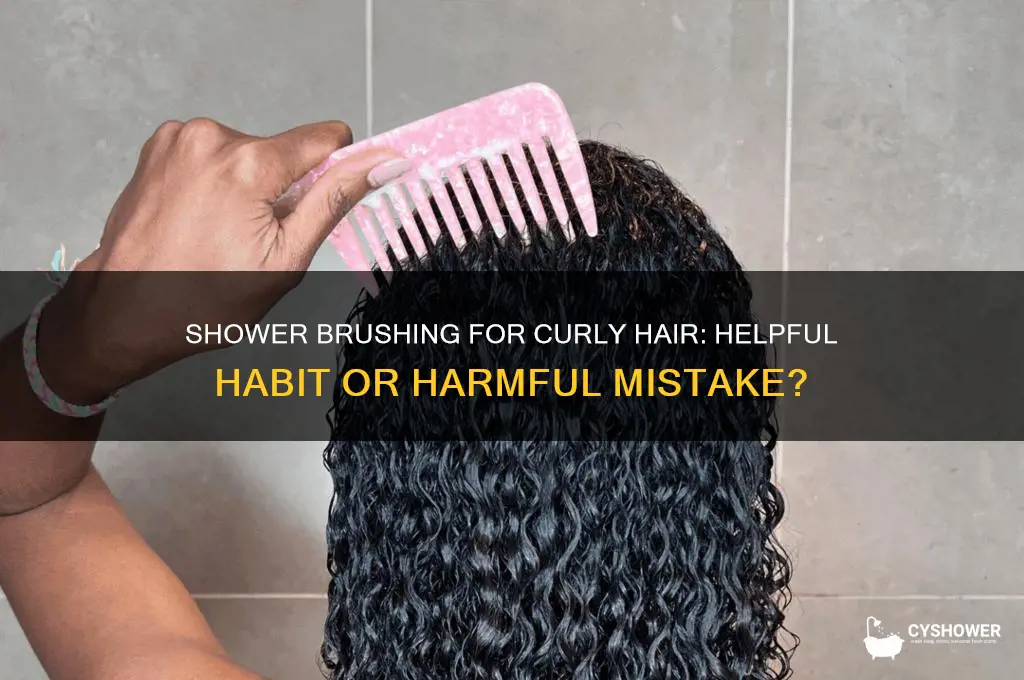 is brushing curly hair in the shower bad