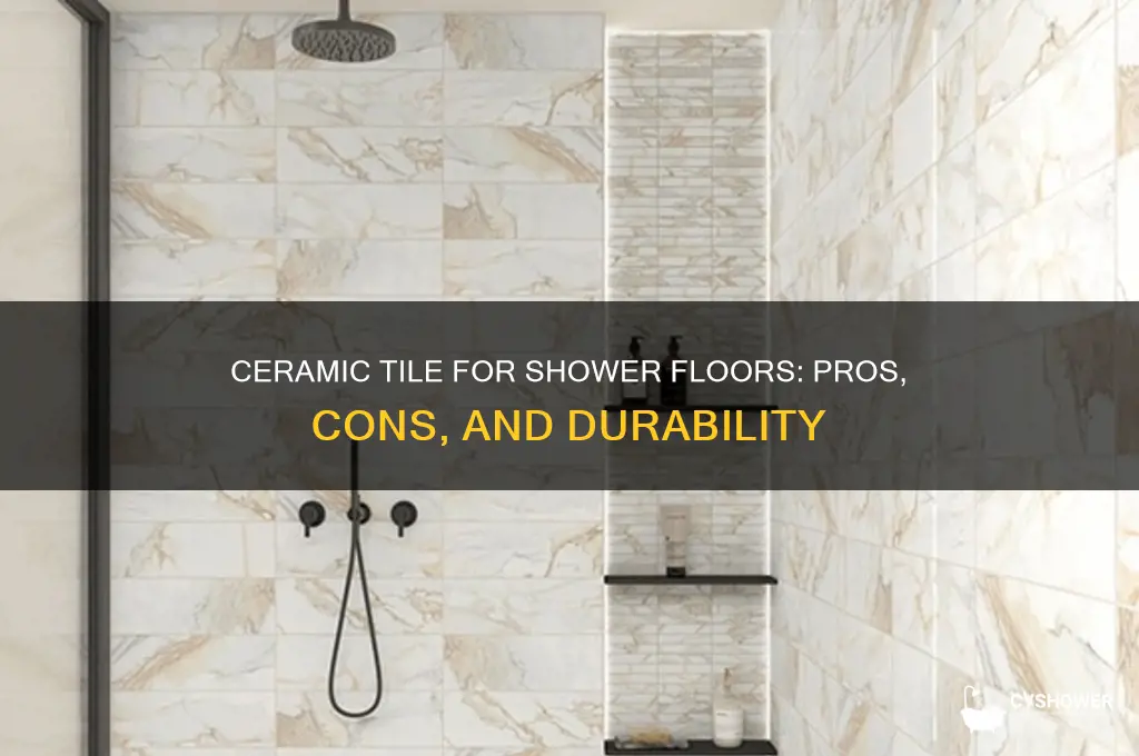 is ceramic tile good for shower floors