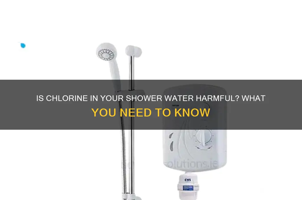 is chlorine in shower water