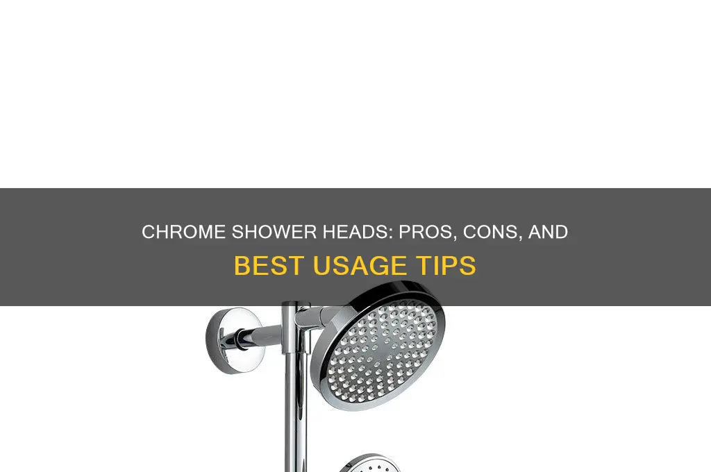 is chrome a good choice for shower head