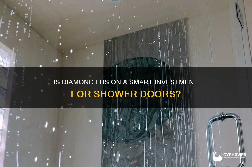 is diamond fusion worth it on shower doors