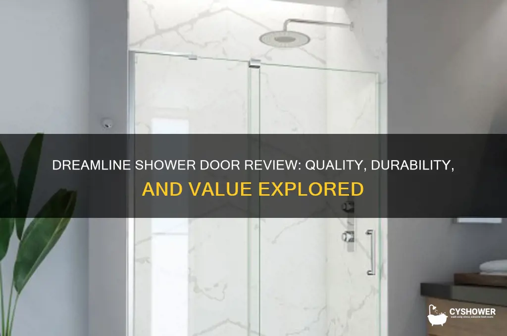 is dreamline a good shower door