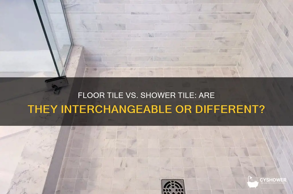 is floor tile and shower tile the same
