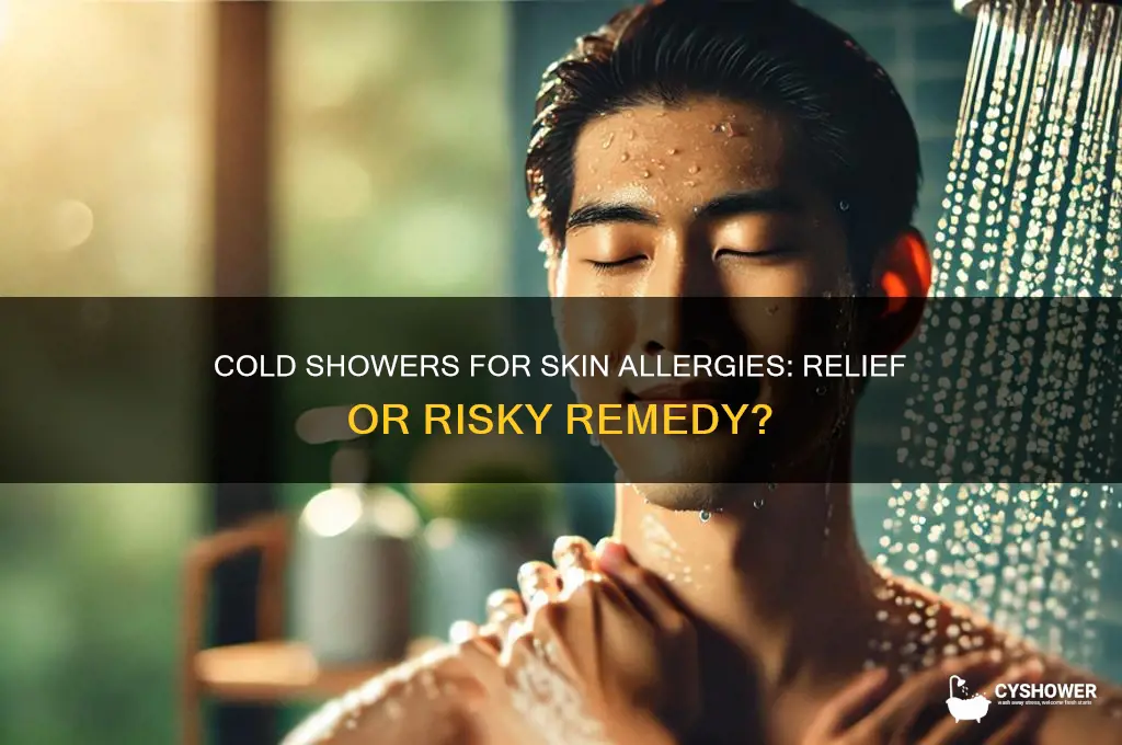 is getting in cold shower good for skin allergic reactions