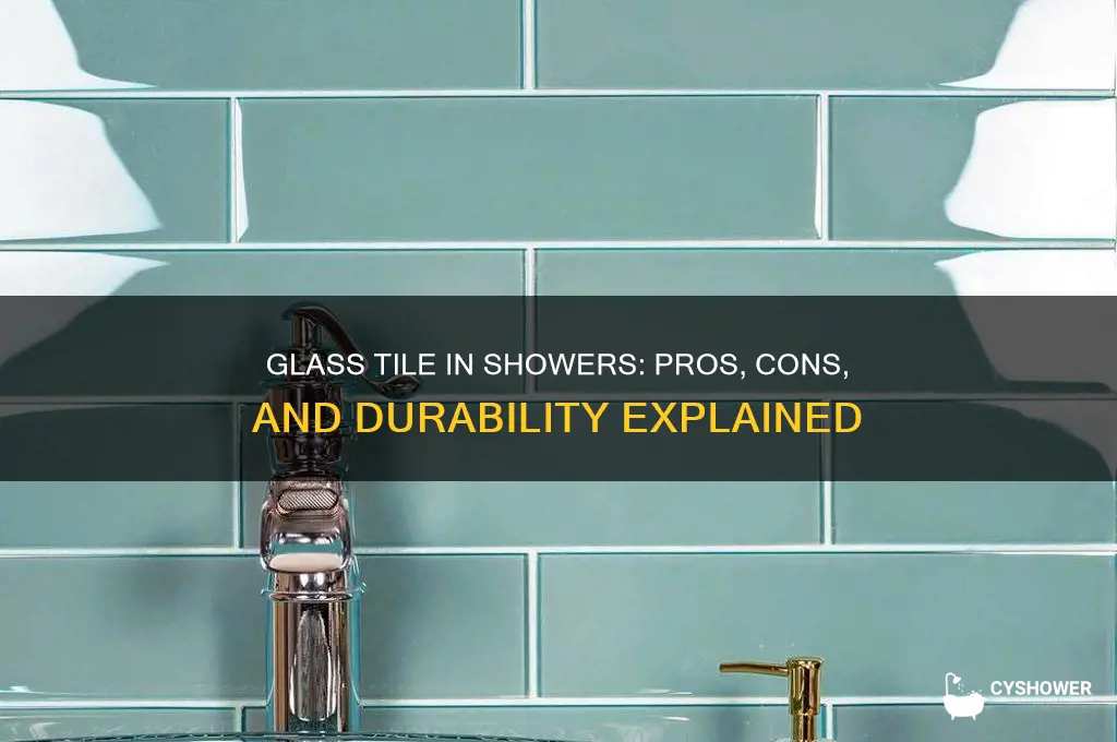 is glass tile good for a shower