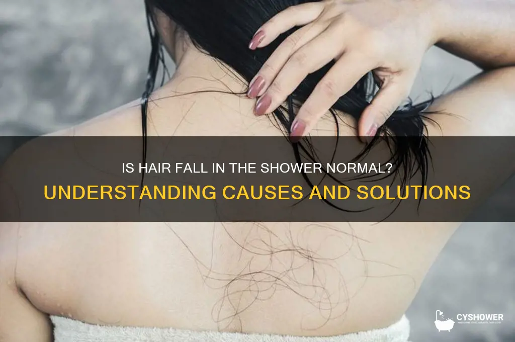 is hair fall during shower normal