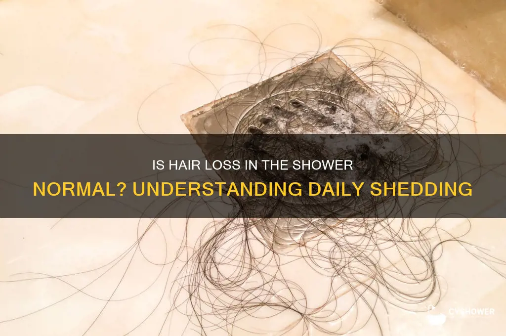 is hair supposed to fall out in shower