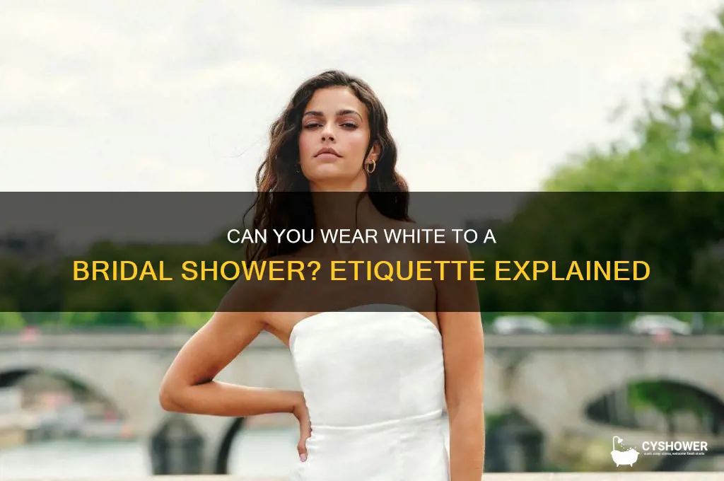 is it appropriate to wear white to a bridal shower
